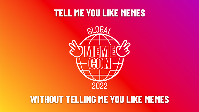 Global MemeCon
