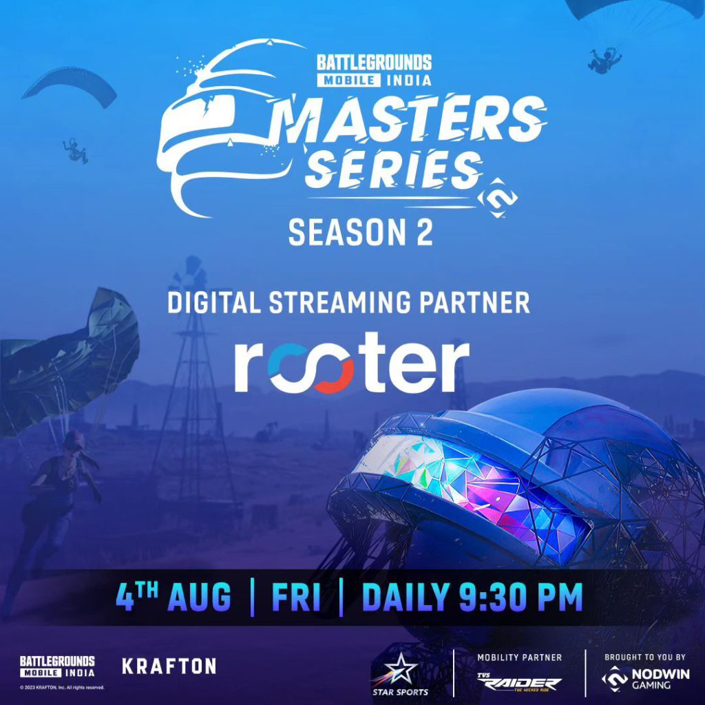 BGMI pubg esports gaming star sports rooter nodwin Battlegrounds Mobile India Masters Series 2023 season 2 streaming partner entertainment