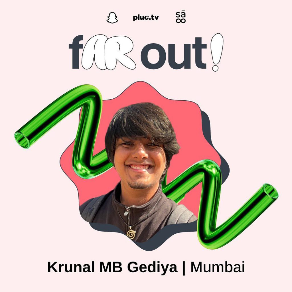 365414146_2551355948374548_1300072256284579935_n - Social Nation Snapchat and PlucTV associate with Krunal Gediya for fAR Out