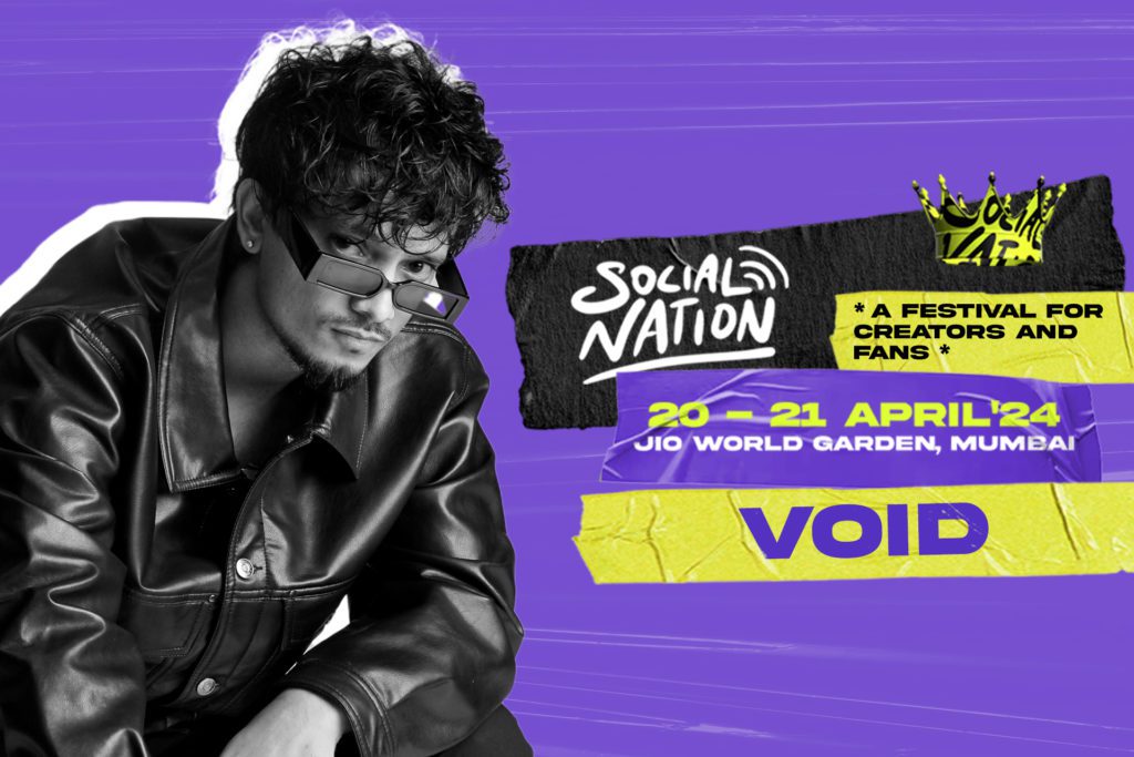 Experience Void exclusively at Social Nation Festival