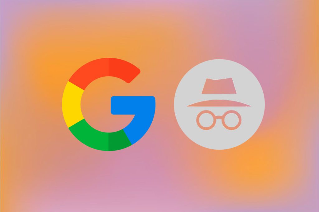 Google Privacy Lawsuit - Social Nation Google changes incognito mode following Privacy Lawsuit