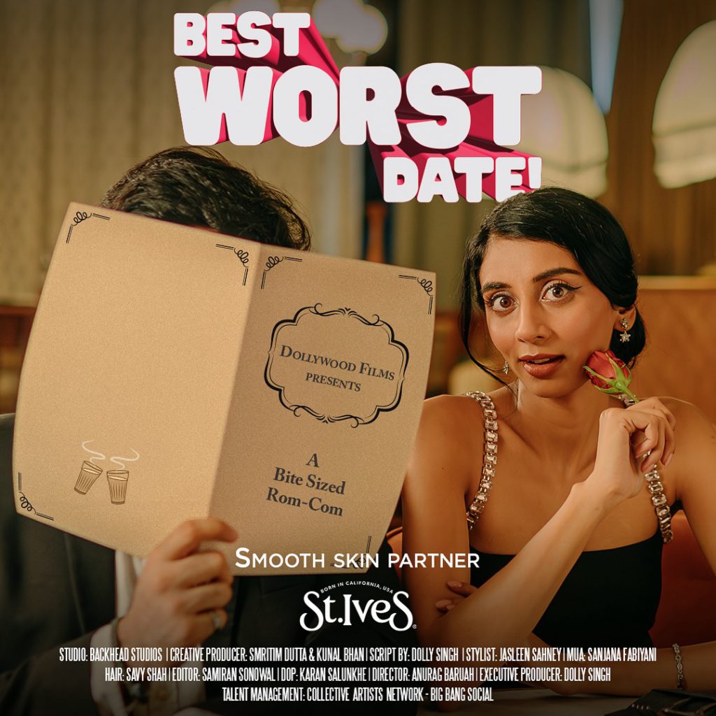 Dolly Singh content creator actor executive producer 6-episode short Instagram series Best Worst Date St. Ives Kunal Bhan Tanushree Das