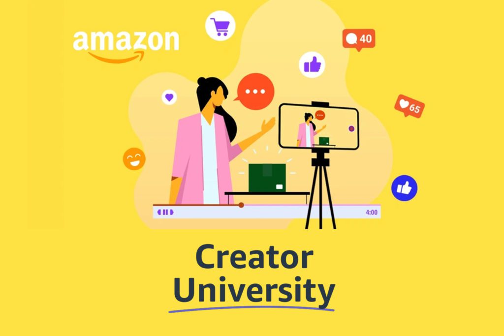 FI-for-Amazon-University-1 - Social Nation Amazon Amazon.In Creator University Creator Connect content creators influencers upskill knowledge