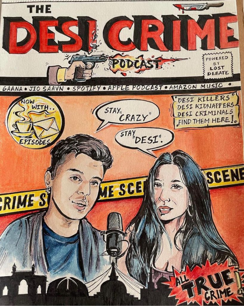 desi-crime-podcast-poster - Social Nation desi crime podcast poster fan art spotify youtube instagram