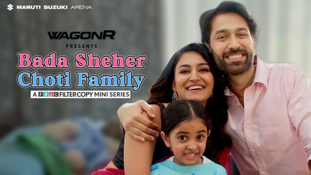 Badi-Sheher-Choti-Family - Social Nation Bada Sheher Choti Family FilterCopy mini series Maruti Suzuki Nakuul Mehta Erica Fernandes